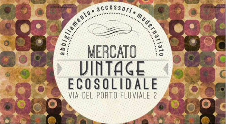 MERCATO VINTAGE ECOSOLIDALE